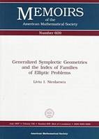 Generalized Symplectic Geometries and the Index of Families of Elliptic-problems - Liviu I. Nicolaescu