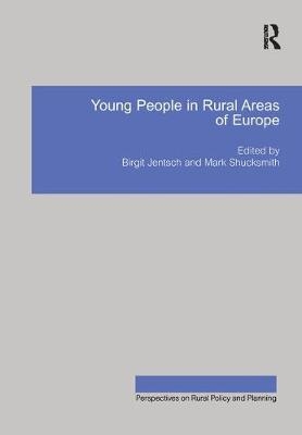 Young People in Rural Areas of Europe -  Birgit Jentsch