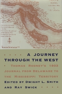 A Journey through the West - Thomas Rodney