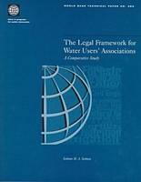 The Legal Framework for Water Users' Associations -  World Bank