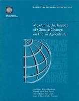 Measuring the Impact of Climate Change on Indian Agriculture - World Bank