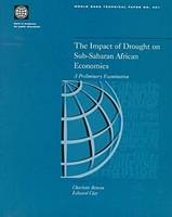 The Impact of Drought on Sub-Saharan African Economies - World Bank