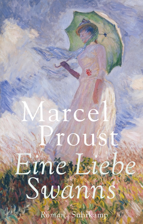 Eine Liebe Swanns - Marcel Proust