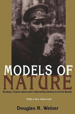 Models Of Nature - Douglas Weiner