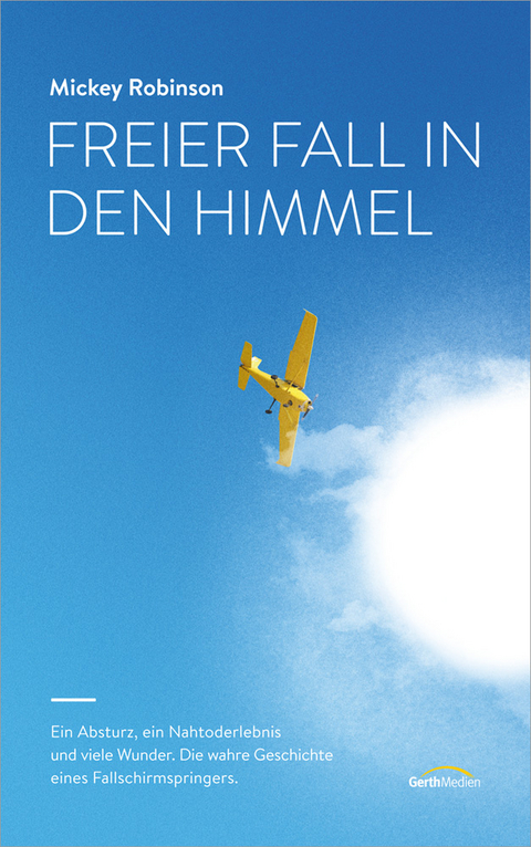 Freier Fall in den Himmel - Mickey Robinson