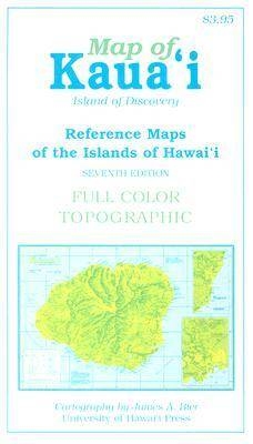 Reference Maps of the Islands of Hawaii  Kaua'j - James A. Bier
