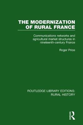 Modernization of Rural France -  Roger Price