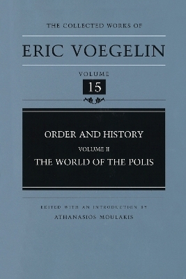 Order and History (CW15) - Eric Voegelin