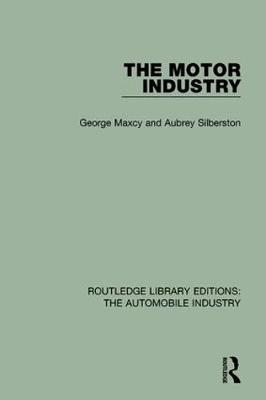 Motor Industry -  George Maxcy,  Aubrey Silberston