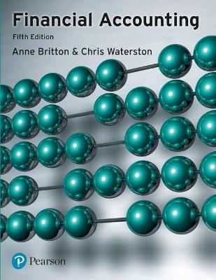 Financial Accounting - Anne Britton, Chris Waterston