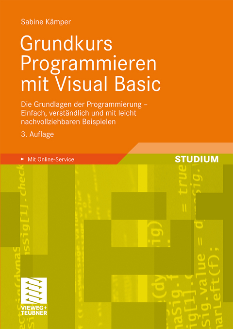 Grundkurs Programmieren mit Visual Basic - Sabine Kämper