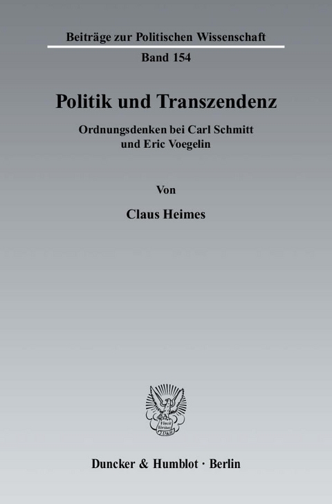 Politik und Transzendenz. - Claus Heimes