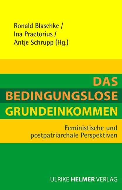 Das Bedingungslose Grundeinkommen - 