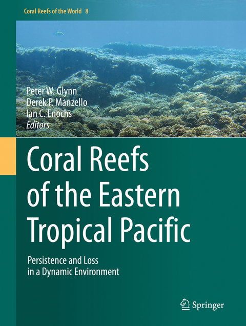 Coral Reefs of the Eastern Tropical Pacific - 
