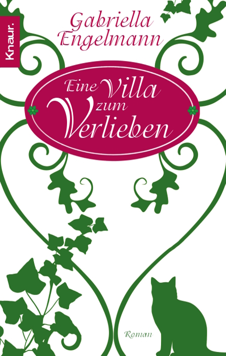 Eine Villa zum Verlieben - Gabriella Engelmann