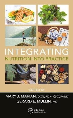Integrating Nutrition into Practice - 