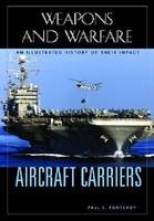 Aircraft Carriers - Paul E. Fontenoy