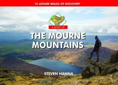 A Boot Up the Mourne Mountains - Steve Hanna