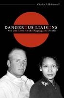 Dangerous Liaisons - Charles F. Robinson II