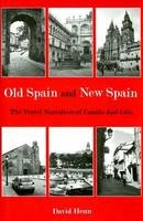 Old Spain and New Spain - David Henn