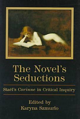 The Novel's Seductions - 
