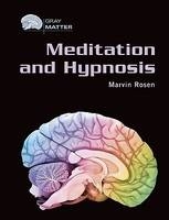 Meditation and Hypnosis - Marvin Rosen