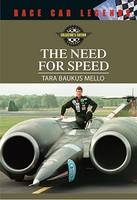 The Need for Speed - Tara Baukus Mello