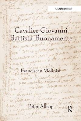 Cavalier Giovanni Battista Buonamente -  Peter Allsop