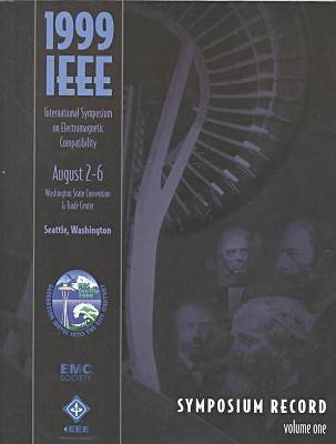 1999 IEEE Symposium on Electromagnetic Compatability -  IEEE Electromagnetic Compatibility Society,  IEEE,  IEEE International Symposium on Electromagnetic Compatibility