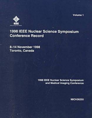 Nuclear Science Symposium -  Institute of Electrical and Electronics Engineers