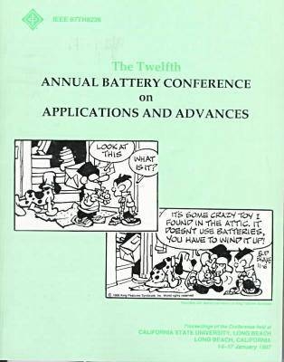 Proceedings of the Annual Battery Conference on Applications and Advances -  IEEE Aerospace