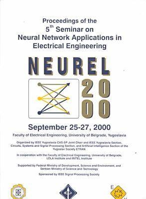 5th Seminar on Neural Network Applications in Electrical Engineering, 1999 -  Institute of Electrical and Electronics Engineers