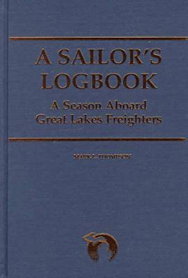 A Sailor's Logbook - Mark L. Thompson