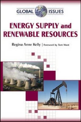 Energy Supply and Renewable Resources - Regina Anne Kelly
