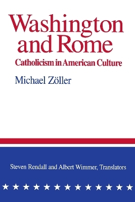 Washington and Rome - Michael Zöller