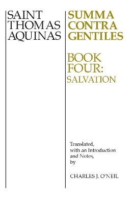 Summa Contra Gentiles, 4 - Thomas Aquinas