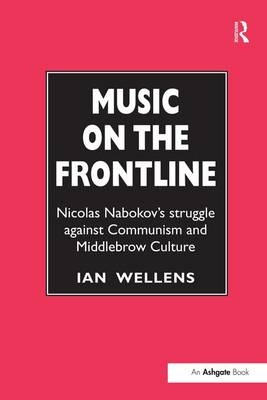 Music on the Frontline -  Ian Wellens