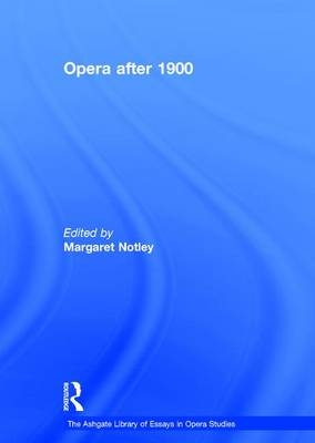 Opera after 1900 - 