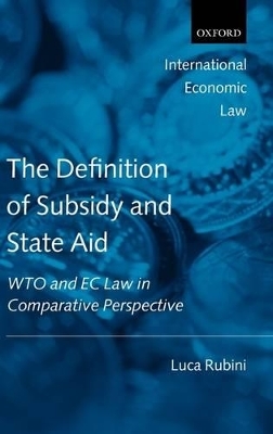 The Definition of Subsidy and State Aid - Luca Rubini