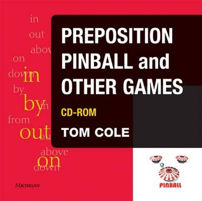 Preposition Pinball and Other Games : -  Cole