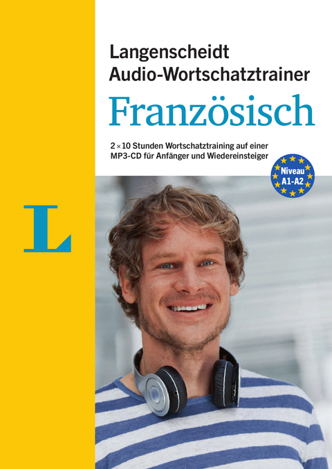 Langenscheidt Audio-Wortschatztrainer Französisch für Anfänger - für Anfänger und Wiedereinsteiger - 