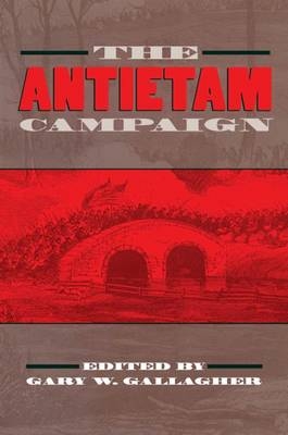 The Antietam Campaign - 