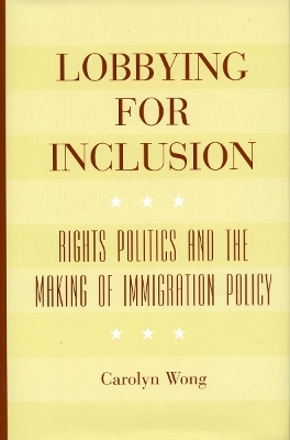 Lobbying for Inclusion - Carolyn Wong