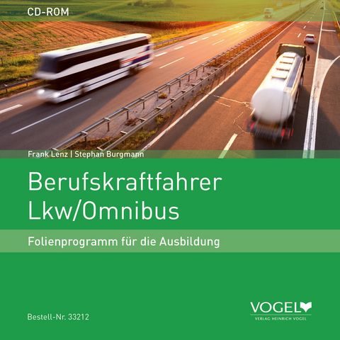 Berufskraftfahrer LKW / Omnibus - Frank Lenz, Stephan Burgmann