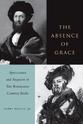 The Absence of Grace - Harry Berger