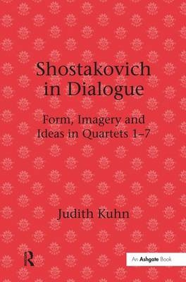 Shostakovich in Dialogue -  Judith Kuhn