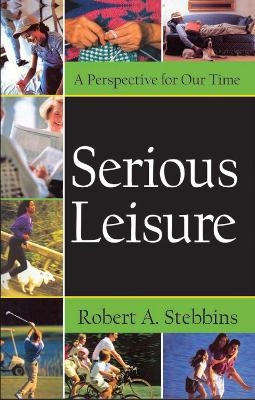 Serious Leisure - 