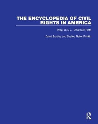 Encyclopaedia of Civil Rights in America - Samuel D Bradley, Shelley Fisher Fishkin