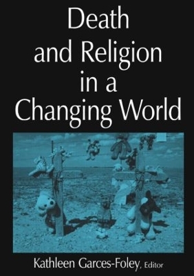 Death and Religion in a Changing World - 