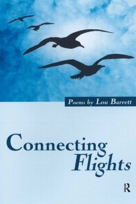 Connecting Flights - Lou Barrett